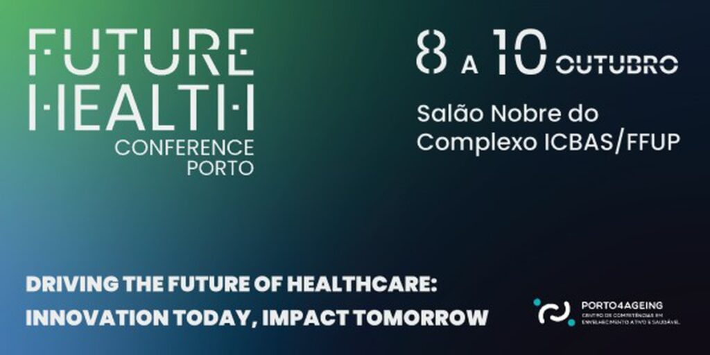 O Health Cluster Portugal participou na Future Health Conference
