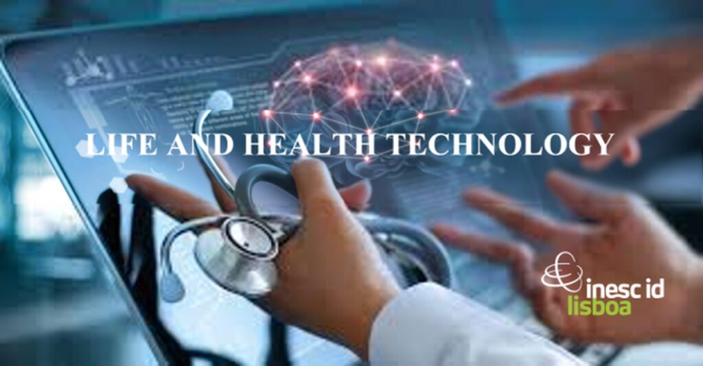 O Health Cluster Portugal participou no Workshop promovido pelo INESC-ID no âmbito da Linha Temática “Life and health Technology”